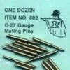 Gargraves 802 O-27 Gauge Mating Pins